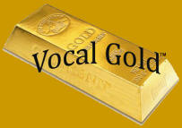 Vocal Gold
